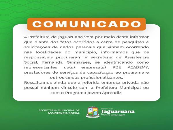 Prefeitura de Jaguaruana por meio da Secretaria de Assistência Social faz comunicado a população!