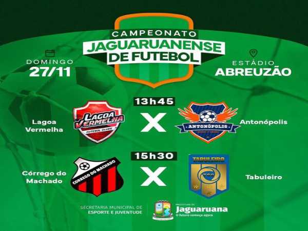 Confira os jogos deste domingo do Campeonato Jaguaruanense de Futebol.