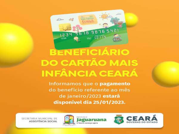 Atenção beneficiários do Cartão Mais Infância Ceará!
