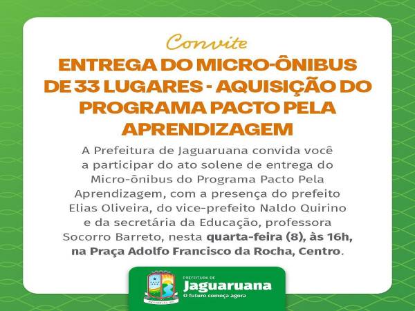 Prefeitura de Jaguaruana convida você a participar da Solenidade