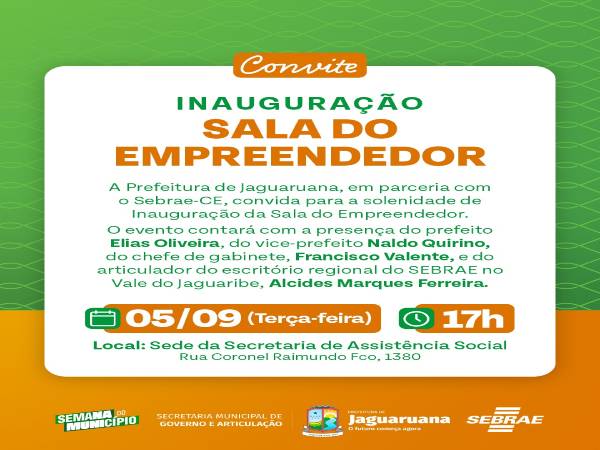 Prefeitura de Jaguaruana convida você a participar da Solenidade