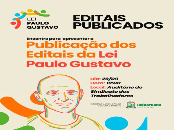 Participe do encontro para apresentação dos editais da Lei Paulo Gustavo!